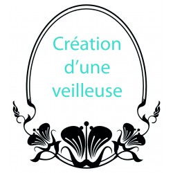 création veilleuse